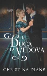 Il Duca e la Vedova