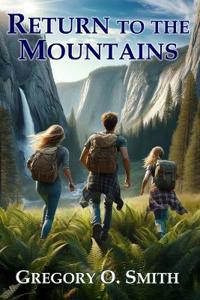 Return to the Mountains