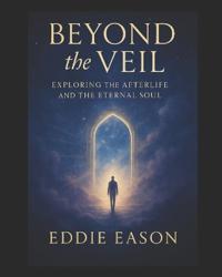 Beyond the Veil
