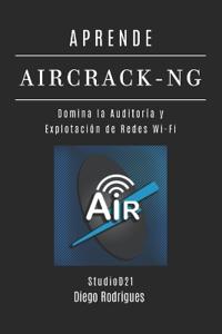 Aprende Aircrack-Ng