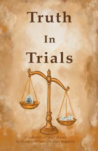Truth in Trials