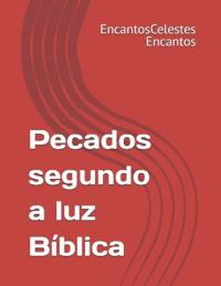Pecados segundo a luz Bíblica