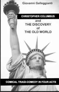 Christopher Columbus and the Discovery of the Old World