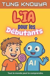 L'IA pour les Débutants