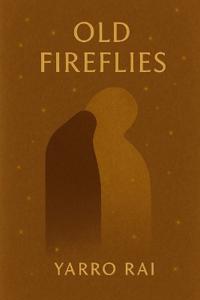 Old FireFlies