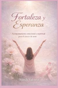 Fortaleza y Esperanza