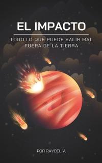 EL IMPACTO