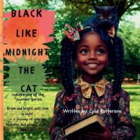 Black like Midnight the Cat