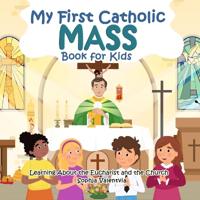 My First Catholic Mass Book for Kids