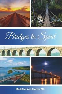 Bridges To Spirit