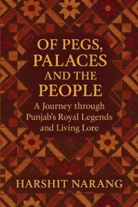 Of Pegs, Palaces And The People