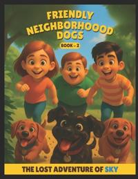 Friendly Neighbourhood Dogs - Chapter 2