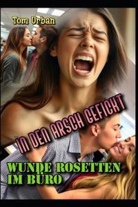 In den Arsch gefickt