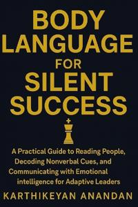 Body Language for Silent Success