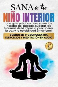 Sana a tu Niño Interior