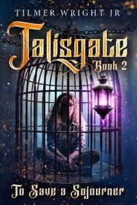 Talisgate Book Two