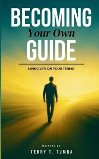 Becoming Your Own Guide