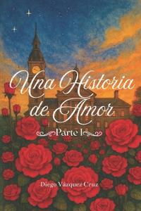 Una Historia de Amor