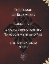 The Flame of Becoming