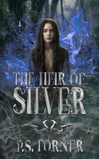 The Heir of Silver