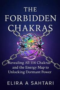 The Forbidden Chakras