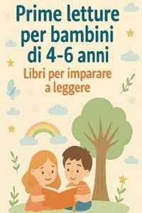 Prime letture per bambini dai 4 ai 6 anni