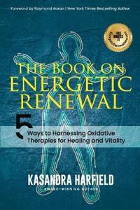 The Book on Energetic Renewal