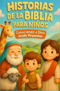 Historias de la Biblia para Niños