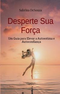 Desperte Sua Força
