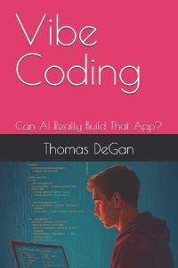 Vibe Coding