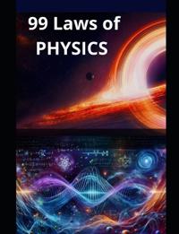 99 Laws of Physics