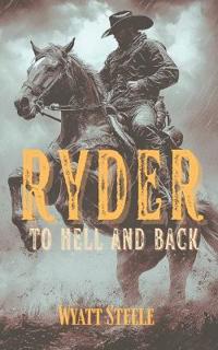 Ryder - To Hell and Back