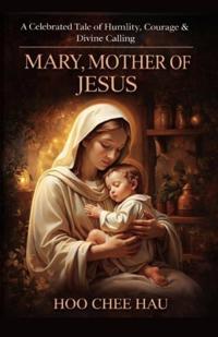 Mary, Mother of Jesus