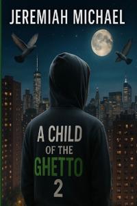 A Child Of The Ghetto 2
