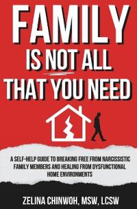 Family is Not All You Need