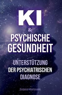 KI & Psychische Gesundheit