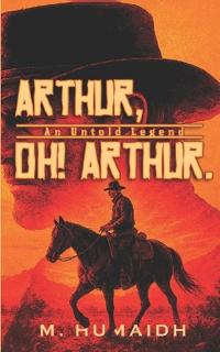 Arthur, Oh! Arthur