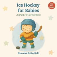 Ice Hockey for Babies