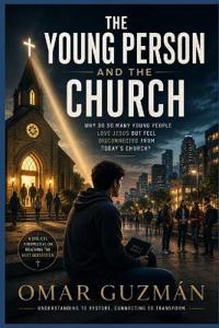 THE YOUTH AND THE CHURCH