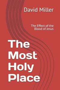 The Most Holy Place