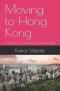 Moving to Hong Kong