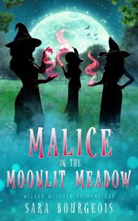 Malice in the Moonlit Meadow