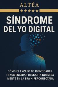 Síndrome del yo digital