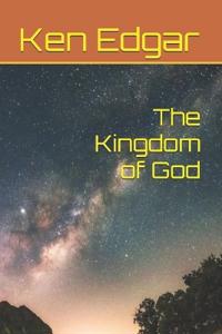 The Kingdom of God