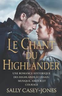 Casey-Jones, S: Chant du Highlander