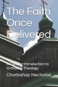 The Faith Once Delivered
