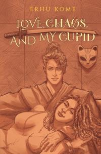 Kome, E: Love, Chaos, And My Cupid