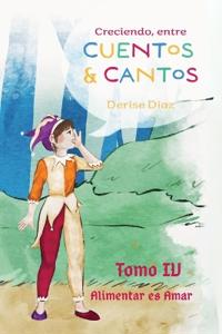 Creciendo Entre Cuentos y Cantos