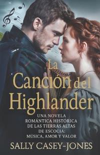 Casey-Jones, S: Canción del Highlander