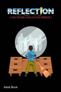 Reflection (The Other Man in the Mirror)
